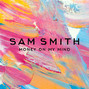 Il testo della Money on my mind Sam Smith