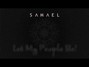 Lyrics of Let my people be! Samael