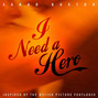 Il testo della I need a hero Sarah Buxton