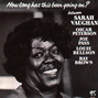 Lyrics of How long has this been going on? Sarah Vaughan