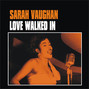 Il testo della Love walked in Sarah Vaughan