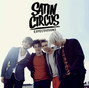 Il testo della Good times Satin Circus
