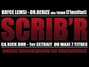 Lyrics of Ca kick dur Scrib'r