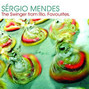Il testo della Never gonna let you go Sergio Mendes