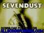 Lyrics of Crumbled Sevendust