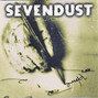 Il testo della Rumble fish Sevendust