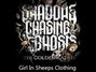Il testo della Girl in sheep's clothing Shadows Chasing Ghosts
