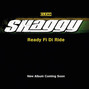Il testo della Ready fi di ride Shaggy