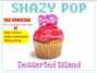 Lyrics of Desserted island Shazy Pop