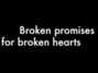 Il testo della Broken promises She Wants Revenge