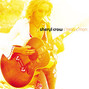 Il testo della You're an original Sheryl Crow
