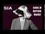 Il testo della Like a river runs Sia