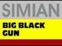 Lyrics of Big black gun Simian