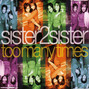 Il testo della What's a girl to do? (urban mix) Sister2sister