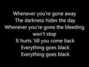 Il testo della Everything goes black Skillet