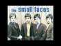 Paroles de You need lovin' Small Faces