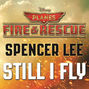 Il testo della Still i fly Spencer Lee