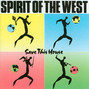 Il testo della The old sod Spirit Of The West