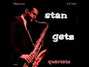Lyrics of What's new? Stan Getz