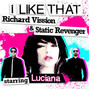 Lyrics of I like that Static Revenger