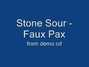Il testo della Faux pax Stone Sour