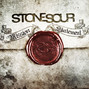 Il testo della Mission statement Stone Sour