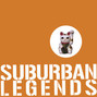 Lyrics of Popular demand Suburban Legends