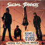 Paroles de Suicide's an alternative/you'll be sorry Suicidal Tendencies