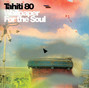 Lyrics of Soul deep Tahiti 80