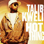 Il testo della Hot thing Talib Kweli