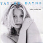 Paroles de Unstoppable Taylor Dayne