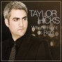 Lyrics of What's right is right Taylor Hicks