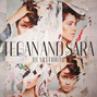 Lyrics of Love they say Tegan And Sara
