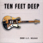 Il testo della Night on the town Ten Feet Deep
