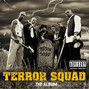 Lyrics of All around the world Terror Squad