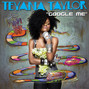 Lyrics of Google me Teyana Taylor