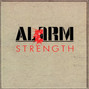 Il testo della Strength The Alarm