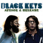 Paroles de So he won't break The Black Keys