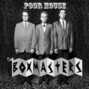 Il testo della The poor house The Boxmasters