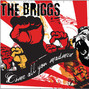 Il testo della Charge into the sun The Briggs