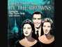 Paroles de Only the lonely The Browns