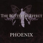 Paroles de Phoenix The Butterfly Effect