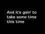 Il testo della It's going to take some time The Carpenters