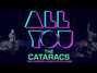 Il testo della All you The Cataracs