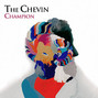 Lyrics of Champion The Chevin