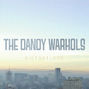Il testo della The grow up song The Dandy Warhols