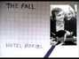 Il testo della Hotel bloedel The Fall