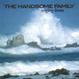 Il testo della Far from any road The Handsome Family