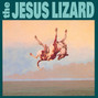 Paroles de Queen for a day The Jesus Lizard