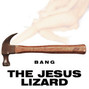 Il testo della Uncommonly good The Jesus Lizard